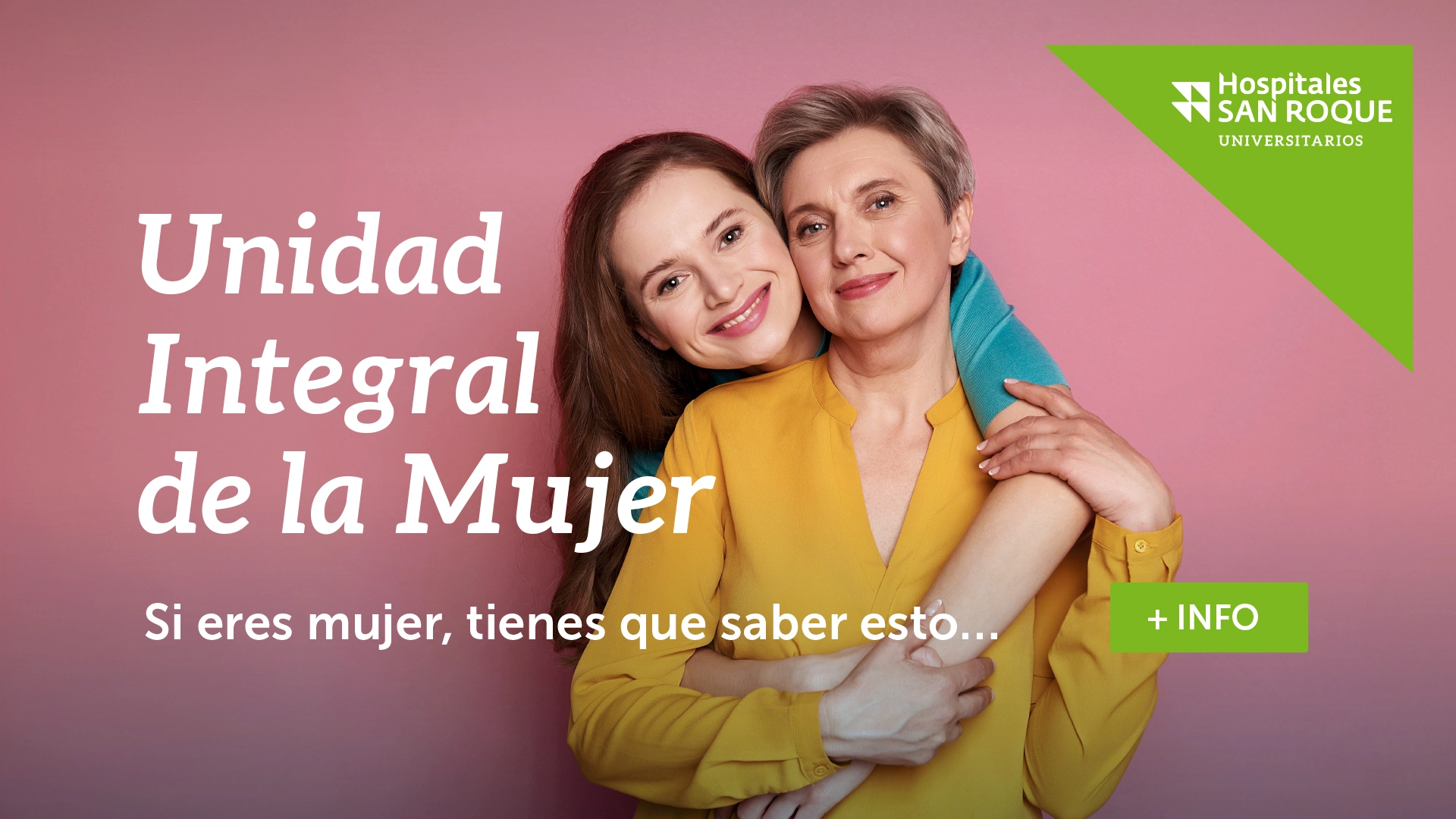 Banner promocional de la Unidad Integral de la Mujer - Hospitales San Roque